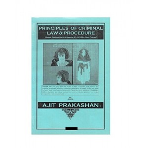 Ajit Prakashan's Principles of Criminal Law & Procedure Notes For LL.M Sem - III 